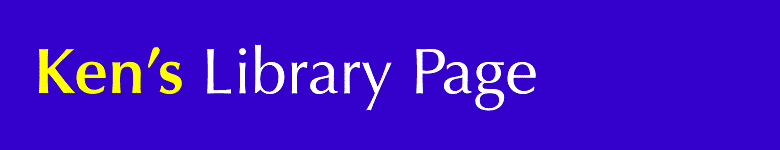 Ken's Library Page